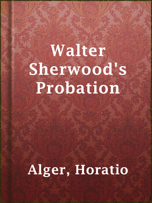 Cover image for Walter Sherwood's Probation